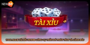 Tool Hack Tài Xỉu New88 Công Cụ Thần Kỳ Phân Tích Và Cảnh Báo